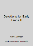 Paperback Devotions for Early Teens II Book
