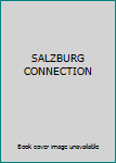Hardcover SALZBURG CONNECTION Book
