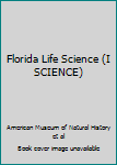 Florida Life Science (I SCIENCE)