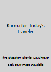 Paperback Karma for Today's Traveler Book