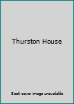 Thurston House