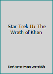 Star Trek II: The Wrath of Khan