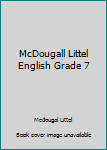 Hardcover McDougall Littel English Grade 7 Book