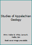 Hardcover Studies of Appalachian Geology Book