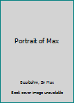 Hardcover Portrait of Max Book