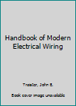 Paperback Handbook of Modern Electrical Wiring Book