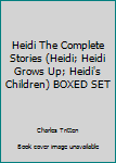 Heidi: Complete and Unabridged