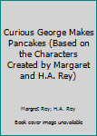 Curious George Makes Pancakes