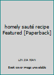 Paperback homely sauté recipe Featured [Paperback] Book