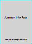 Hardcover Journey into Fear Book