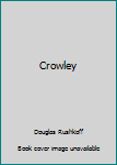 Hardcover Crowley Book