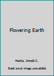 Hardcover Flowering Earth Book