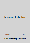 Library Binding Ukrainian Folk Tales Book