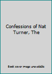 Hardcover Confessions of Nat Turner, The Book