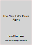 Hardcover The New Let's Drive Right Book