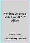 Paperback Hondros Ohio Real Estate Law 2005 7th edition Book