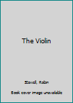 Hardcover The Violin Book