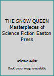 THE SNOW QUEEN Masterpieces of Science Fiction Easton Press