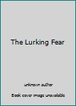 Unknown Binding The Lurking Fear Book