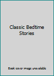 Hardcover Classic Bedtime Stories Book