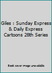 Paperback Giles : Sunday Express & Daily Express Cartoons 28th Series Book