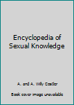 Hardcover Encyclopedia of Sexual Knowledge Book