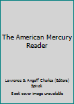 Hardcover The American Mercury Reader Book