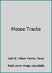 Paperback Moose Tracks Book