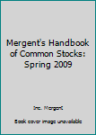 Mergent's Handbook of Common Stocks: Spring 2009