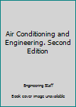 Hardcover Air Conditioning and Engineering. Second Edition Book