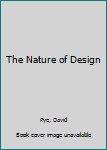 Paperback The Nature of Design Book