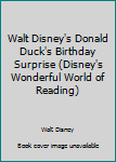 Donald Duck's Birthday Surprise - Book  of the Disney's Wonderful World of Reading