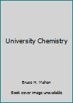 Hardcover University Chemistry Book