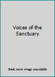 Unknown Binding Voices of the Sanctuary Book