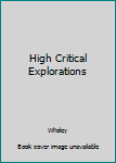 Mass Market Paperback High Critical Explorations Book