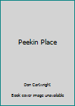 Paperback Peekin Place Book