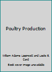 Hardcover Poultry Production Book