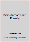 Piers Anthony and Eternity