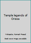 Unknown Binding Temple legends of Orissa Book