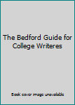 Paperback The Bedford Guide for College Writeres Book