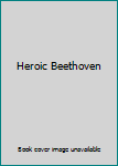 Audio CD Heroic Beethoven Book