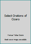 Select Orations
