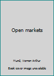 Hardcover Open markets Book