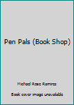 Paperback Pen Pals (Book Shop) Book