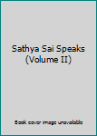 Paperback Sathya Sai Speaks (Volume II) Book