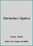 Hardcover Elementary Algebra Book