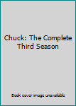DVD Chuck: The Complete Third Season Book