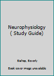 Plastic Comb Neurophysiology ( Study Guide) Book