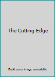 Paperback The Cutting Edge Book