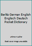 Berlitz German English Englisch Deutsch Pocket Dictionary